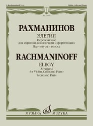 Элегия : переложение для скрипки, виолончели и фортепиано В. Крюкова. Партитура и голоса