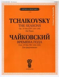 Времена года. Соч. 37-bis (ЧС 124-135). Для фортепиано. Уртекст и факсимиле
