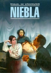 Туман. Книга для чтения на испанском языке. Унамуно М.