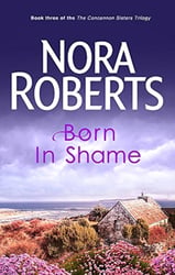 Concannon Sisters Trilogy - Born In Shame
