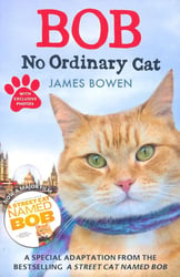 Bob. No Ordinary Cat