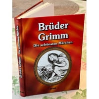 Brüder Grimm - Die schönsten Märchen