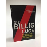 Die Billig-Lüge