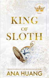 King of Sloth (Ana Huang) Король Лени (Ана Хуан) /Книги на английском языке