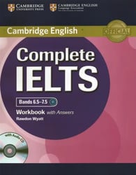 Complete IELTS Bands 6.5-7.5. Workbook with Answers (+ Audio CD)