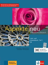 Aspekte neu. B2. Lehr- und Arbeitsbuch. Mittelstufe Deutsch (+ Audio CD)