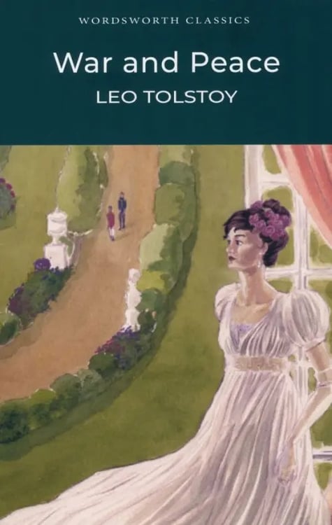 Обложка книги «War and Peace» — Толстой Лев Николаевич, ISBN 9781853260629