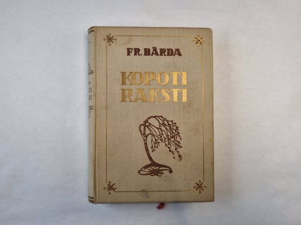 Обложка книги «Kopoti raksti. Ceturtais sējums» — Fr. Bārda