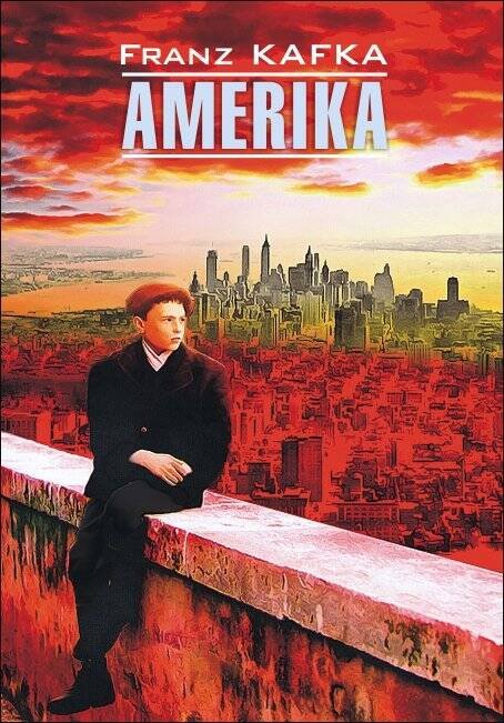 Обложка книги «Америка (нем.яз.,неадаптир.)», ISBN 9785992511338