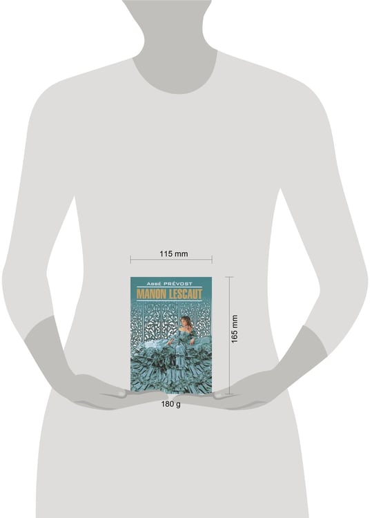 Дополнительное изображение книги «Кн.для чт.на франц.яз.,неадаптир. (Прево А.-Ф. Манон Леско)»