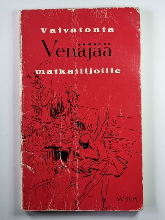 Обложка книги «Vaivatonta Venäjää matkailijoille» — Muusa ja Jussi Ojanen