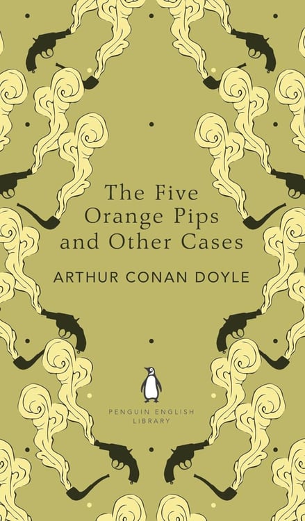 Обложка книги «The Five Orange Pips and Other Cases» — Дойл Артур Конан, ISBN 9780241423585