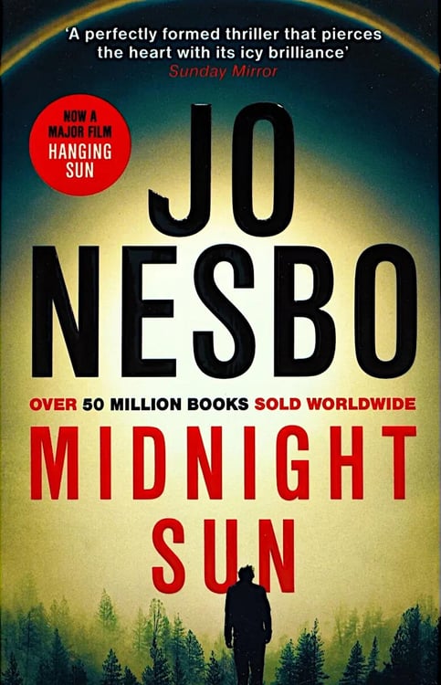 Обложка книги «Midnight Sun» — Несбё Ю, ISBN 9781529917000