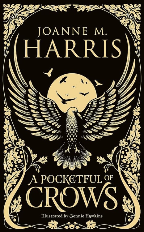 Обложка книги «A Pocketful of Crows» — Харрис Джоанн, ISBN 9781473222182