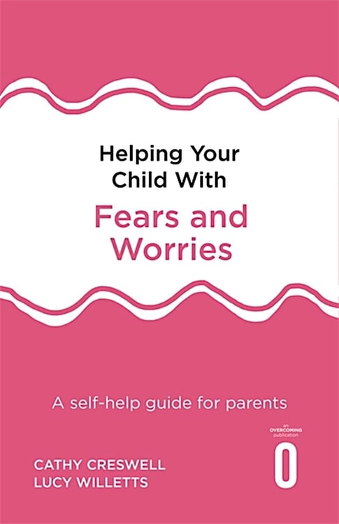 Дополнительное изображение книги «Helping Your Child with Fears and Worries 2nd Edition: A self-help guide for parents»