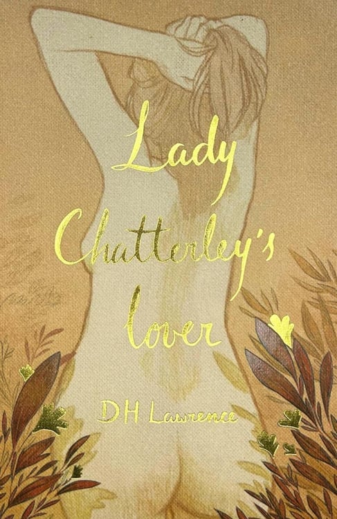 Обложка книги «Lady Chatterley's Lover» — Лоуренс Дэвид Герберт, ISBN 9781840228557