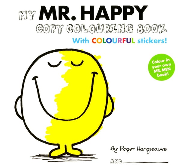 Обложка книги «My Mr Happy (Colouring Book With Colourful Stickers)» — Hargreaves Roger, ISBN 9780603575174