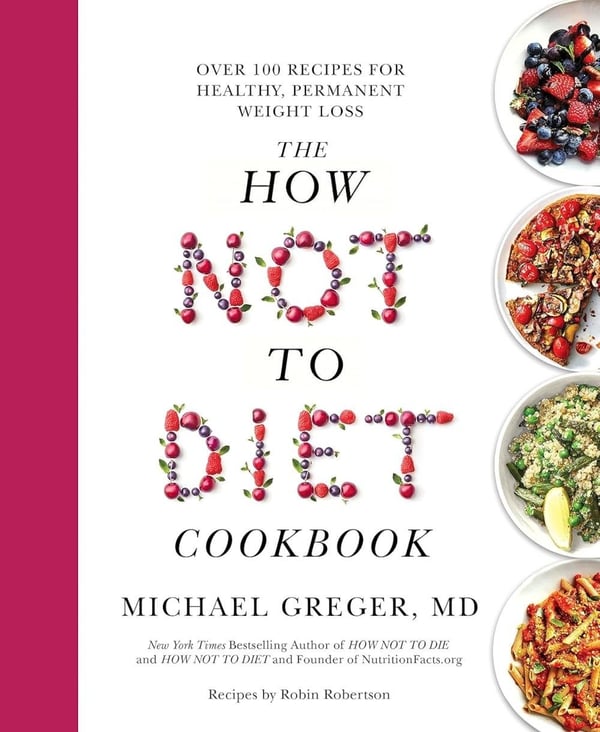 Дополнительное изображение книги «The How Not to Diet Cookbook»