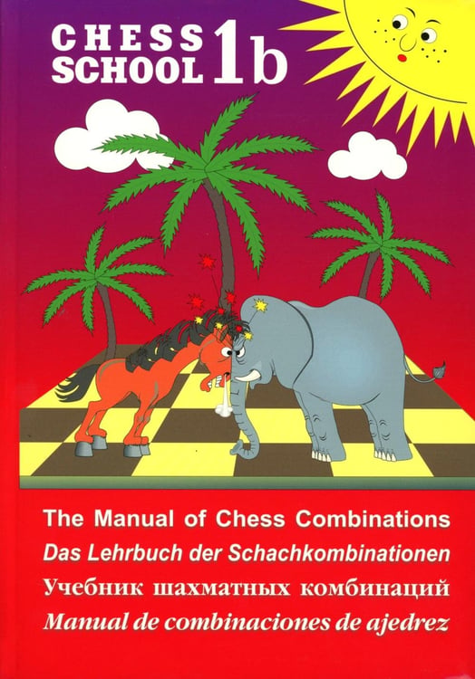 Дополнительное изображение книги «Chess school 1b. Учебник шахматных комбинаций»