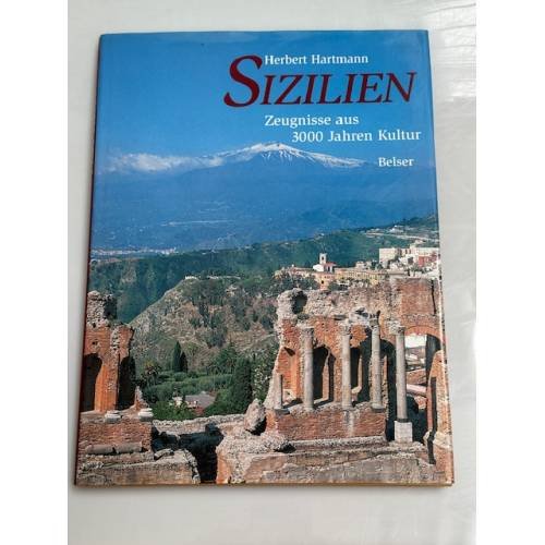 Обложка книги «Sizilien: Zeugnisse aus 3000 Jahren Kultur» — Herbert Hartmann, ISBN 9783763022250