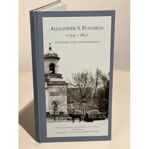 Дополнительное изображение книги «Alexander S. Puschkin 1799-1837. Stationen eines Dichterlebens»
