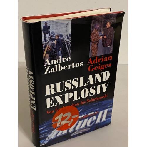 Обложка книги «Russland explosiv» — Adrian Geiges, ISBN 9783802522901
