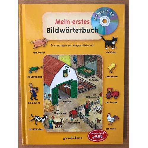 Обложка книги «Mein erstes Bildwörterbuch mit Sprach-CD» — Angela Weinhold (Illustrator), ISBN 9783811233461