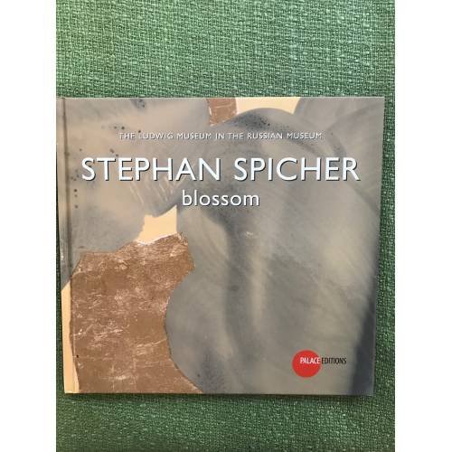 Обложка книги «Stephan Spicher: Blossom» — Spicher, Stephan; Borovsky, Alexander (Essay von) und Samtsova, Irina (edited by), ISBN 9783938051696