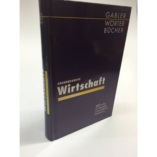 Обложка книги «Grundbegriffe Wirtschaft. Основные понятия экономики» — Klaus Oppermann, ISBN 3409199446