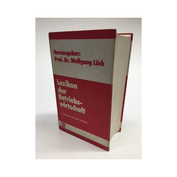 Обложка книги «Lexikon der Betriebswirtschaft» — Prof. Dr. Wolfgang Lück, ISBN 3478376246