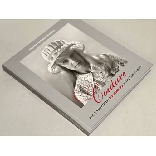 Дополнительное изображение книги «Кутюр по-советски (с автографом автора)»