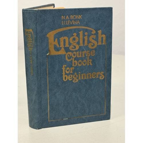 Обложка книги «English course book for beginners» — Бонк А., Левина И.