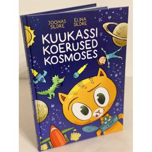 Обложка книги «Kuukassi koerused kosmoses» — Joonas Sildre,Elina Sildre, ISBN 9789949935376