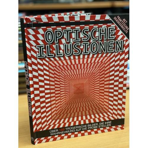 Обложка книги «Optische Illusionen» — Dr. Gareth Moore (Autor), ISBN 9781472340139