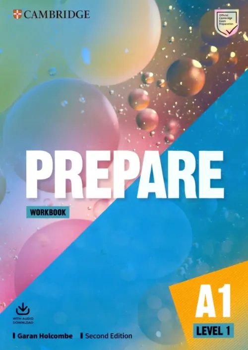 Обложка книги «Prepare. Workbook with Audio Download. Level 1» — Holcombe Garan, ISBN 9781108380928