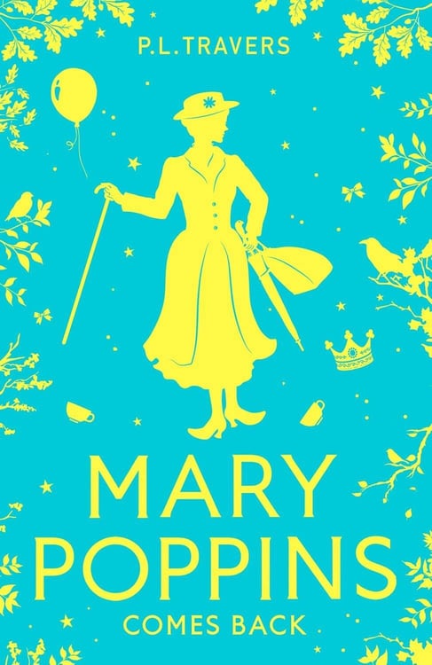 Обложка книги «Mary poppins comes back (P. L. Travers ) Возвращение Мэри Поппинс (П.Л Трэверс) /Книги на английском языке», ISBN 9780008656034