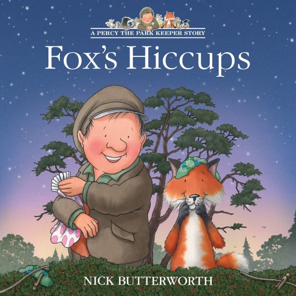 Обложка книги «Fox’s Hiccups» — Баттерворт Ник, ISBN 9780008642280