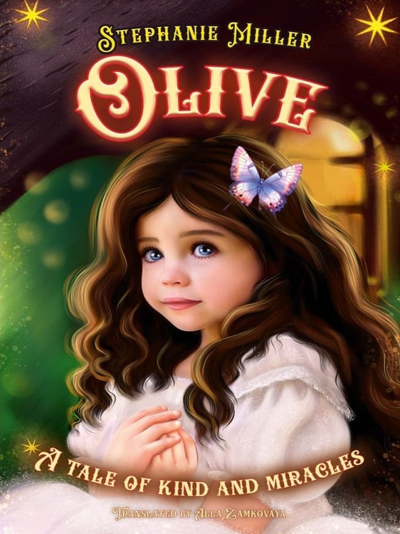Дополнительное изображение книги «Olive. A tale of kind and miracles»