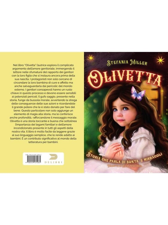 Дополнительное изображение книги «Olivetta. Storia che parla di bonta e mirracoli»