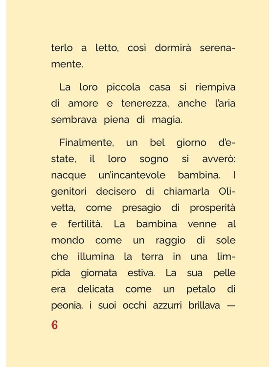 Дополнительное изображение книги «Olivetta. Storia che parla di bonta e mirracoli»