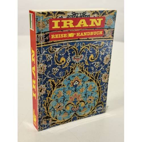 Обложка книги «Iran ReiseHandbuch» — Hans Berger, ISBN 3893922318