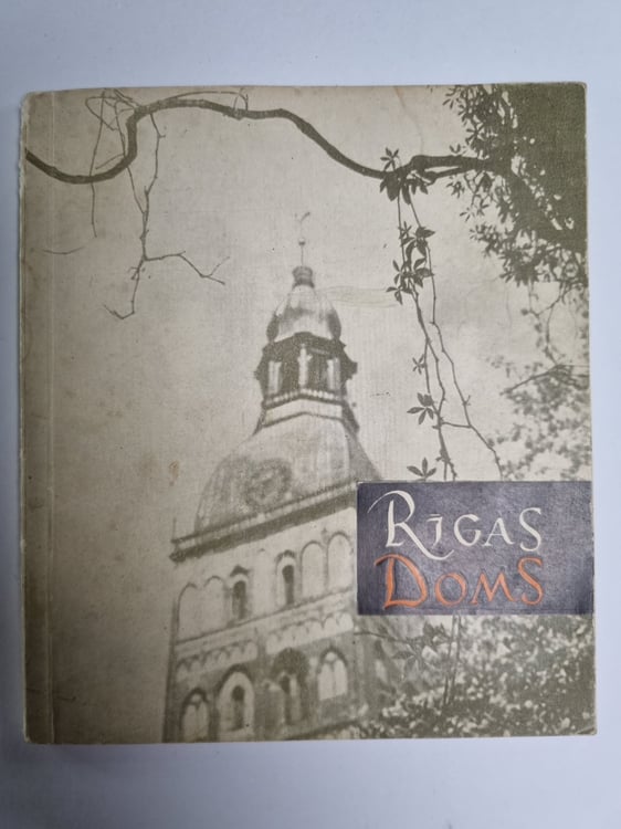 Обложка книги «Rīgas Doms» — A.Bušs