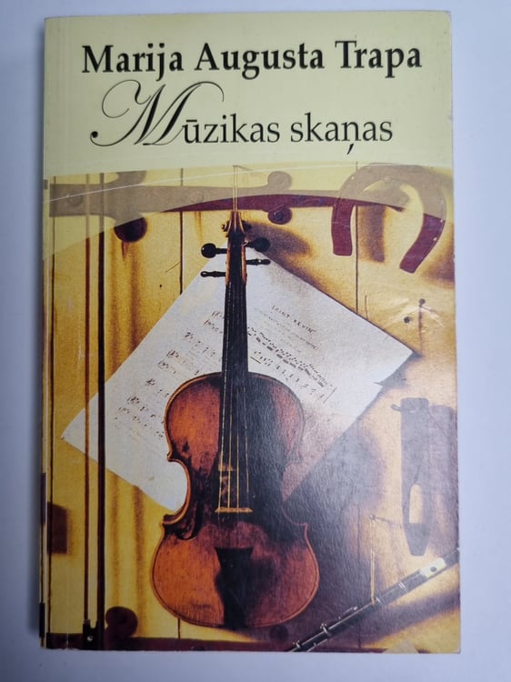Обложка книги «Mūzikas skaņas» — Marija Augusta Trapa