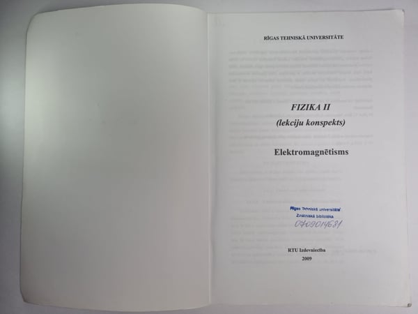 Дополнительное изображение книги «Fizika II. Lekciju konspekts. Elektromagnētisms»