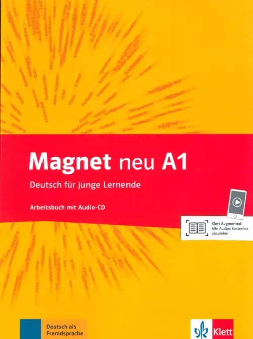 Обложка книги «Magnet neu A1. Arbeitsbuch mit Audio» — Motta Giorgio, Esterl Ursula, Dahmen Silvia, ISBN 9783126760812