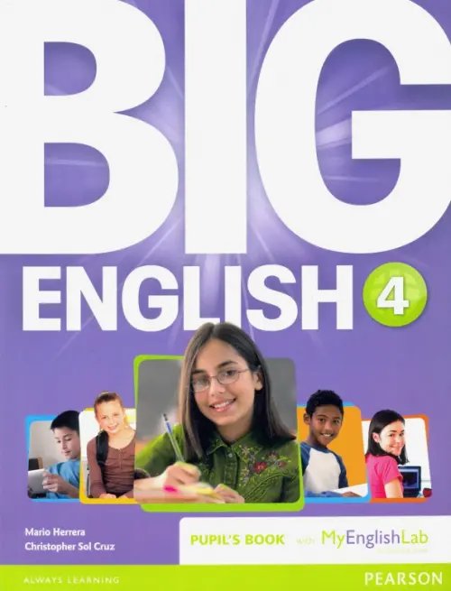 Обложка книги «Big English. Level 4. Pupils Book + MyEnglishLab access code» — Herrera Mario, Cruz Christopher Sol, ISBN 9781447971740