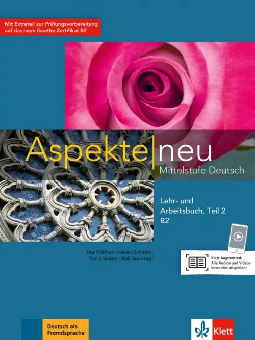 Обложка книги «Aspekte neu. B2. Lehr- und Arbeitsbuch. Mittelstufe Deutsch (+ Audio CD)» — Schmitz Helen, Koithan Ute, Sieber Tanja, ISBN 9783126050289