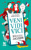 Обложка книги «VENI,VIDI,VICI.33 афоризма великих людей» — Жонас Анн, ISBN 9785905474743