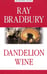 Обложка книги «Dandelion Wine» — Брэдбери Рэй, ISBN 9785949622209