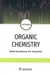 Дополнительное изображение книги «Organic chemistry = Органическая химия : textbook. (кн. на англ. яз.)»